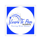 Learn to Pose Academy Square Vinyl Stickers